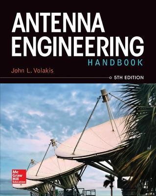 Antenna Engineering Handbook - John Volakis