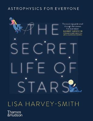 Secret Life of Stars - Lisa Harvey-Smith