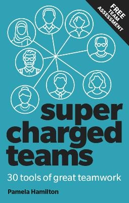 Supercharged Teams - Pamela Hamilton