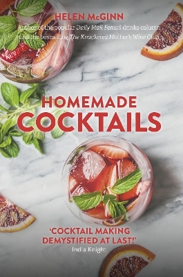 Homemade Cocktails - Helen McGinn