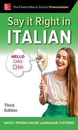 Say It Right in Italian, Third Edition - EPLS, NA