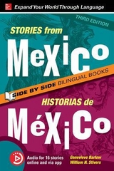 Stories from Mexico / Historias de México, Premium Third Edition - Barlow, Genevieve; Stivers, William