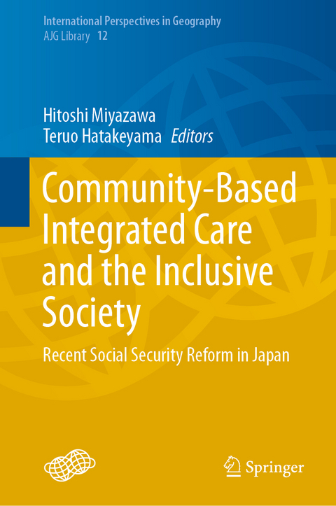 Community-Based Integrated Care and the Inclusive Society - 