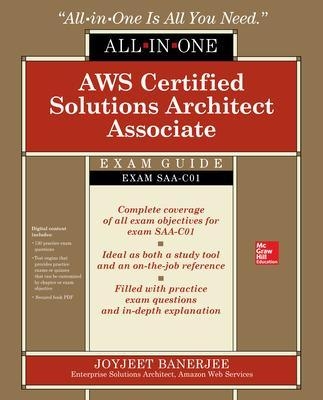 AWS Certified Solutions Architect Associate All-in-One Exam Guide (Exam SAA-C01) - Joyjeet Banerjee