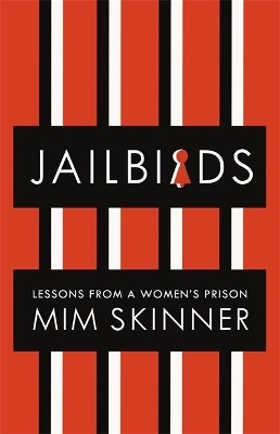 Jailbirds - Mim Skinner