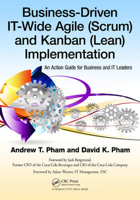 Business-Driven IT-Wide Agile (Scrum) and Kanban (Lean) Implementation -  Andrew Thu Pham,  David Khoi Pham