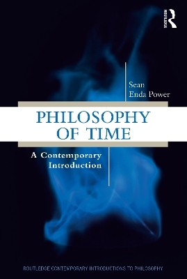 Philosophy of Time - Sean Enda Power