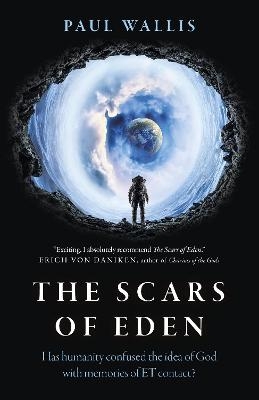 Scars of Eden, The - Paul Wallis