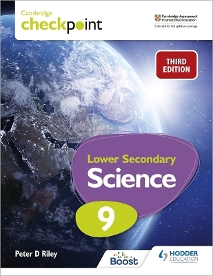 Cambridge Checkpoint Lower Secondary Science Student's Book 9 - Peter Riley