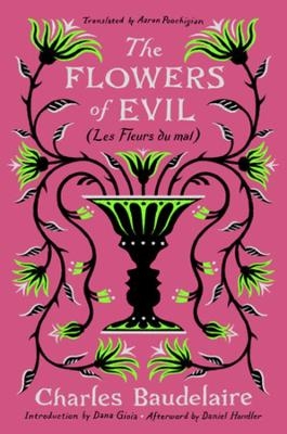 The Flowers of Evil - Charles Baudelaire