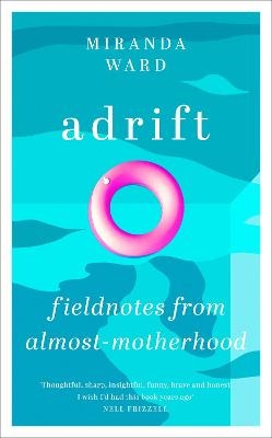 Adrift - Miranda Ward