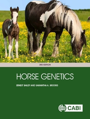 Horse Genetics - Ernest Bailey, Samantha A. Brooks