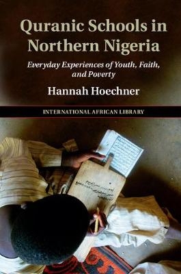 Quranic Schools in Northern Nigeria - Hannah Hoechner