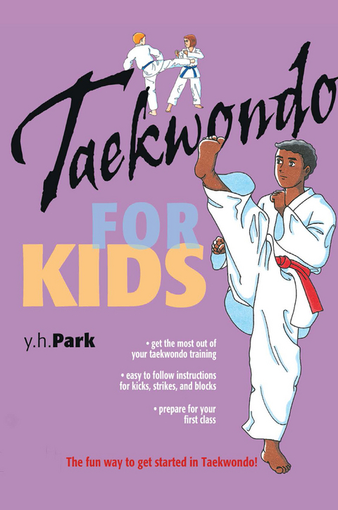 Taekwondo for Kids - Y. H. Park