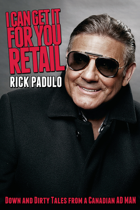 I Can Get It for You Retail - Rick Padulo