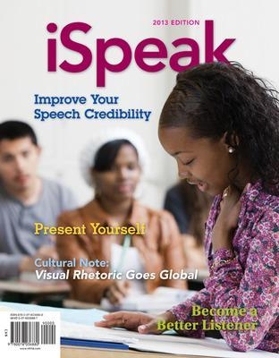 iSpeak: Public Speaking for Contemporary Life - Paul Nelson, Scott Titsworth, Judy Pearson