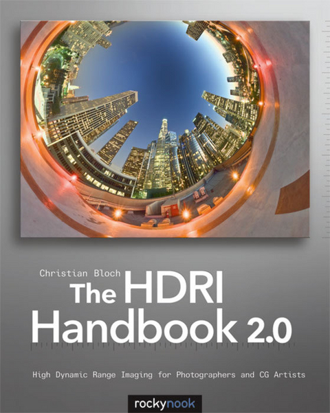 HDRI Handbook 2.0 -  Christian Bloch