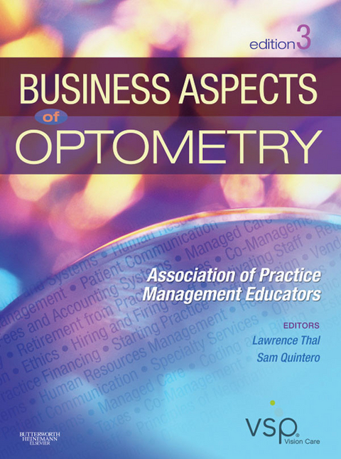 Business Aspects of Optometry -  John G. Classe,  Lawrence S. Thal,  Roger D. Kamen,  Ronald S. Rounds