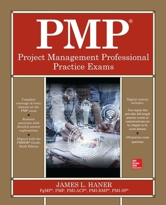 PMP Project Management Professional Practice Exams - James Haner