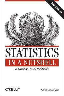 Statistics in a Nutshell -  Sarah Boslaugh