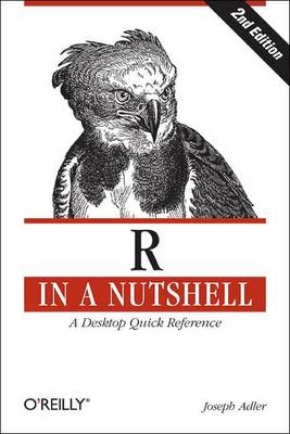 R in a Nutshell -  Joseph Adler