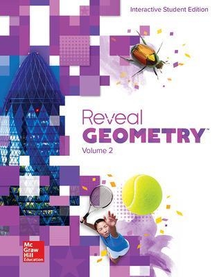 Reveal Geometry, Interactive Student Edition, Volume 2 -  MCGRAW HILL