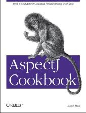 AspectJ Cookbook -  Russ Miles