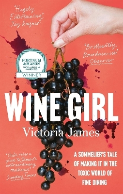 Wine Girl - Victoria James