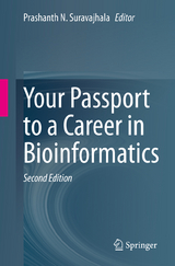 Your Passport to a Career in Bioinformatics - Suravajhala, Prashanth N.