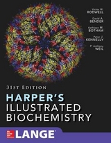 Harper's Illustrated Biochemistry Thirty-First Edition - Rodwell, Victor; Bender, David; Botham, Kathleen; Kennelly, Peter; Weil, P. Anthony