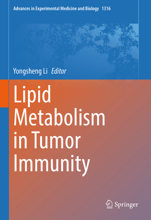 Lipid Metabolism in Tumor Immunity - 