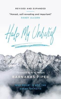 Help My Unbelief - Barnabas Piper