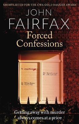 Forced Confessions - John Fairfax