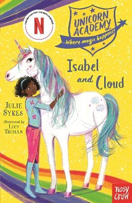 Unicorn Academy: Isabel and Cloud - Julie Sykes