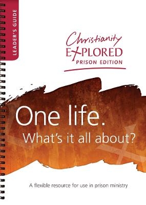 Christianity Explored Prison Edition - Leader's Guide - Stephen James, Gillian Pegler