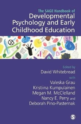 The SAGE Handbook of Developmental Psychology and Early Childhood Education - 