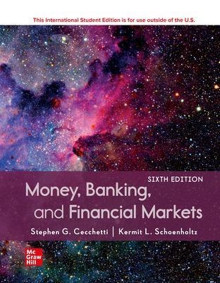 ISE Money, Banking and Financial Markets - Stephen Cecchetti, Kermit Schoenholtz