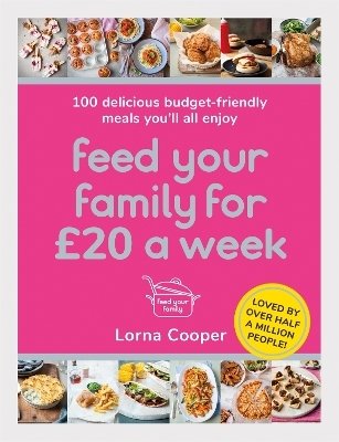 Feed Your Family For £20 a Week - Lorna Cooper