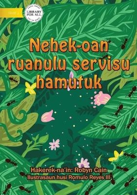 20 Busy Little Ants (Tetun Edition) - Nehek-oan ruanulu servisu hamutuk - Robyn Cain