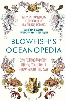 Blowfish's Oceanopedia - Tom 'The Blowfish' Hird