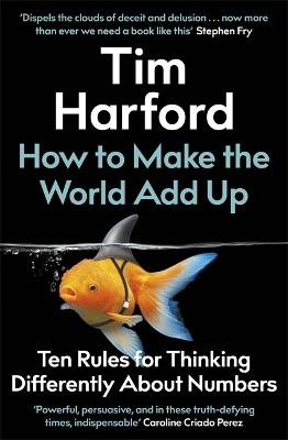 How to Make the World Add Up - Tim Harford