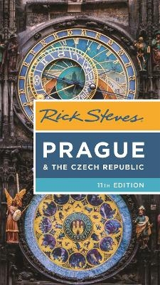 Rick Steves Prague & The Czech Republic (Eleventh Edition) - Honza Vihan, Rick Steves