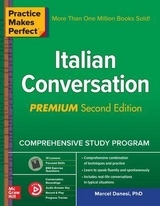 Practice Makes Perfect: Italian Conversation, Premium Second Edition - Danesi, Marcel