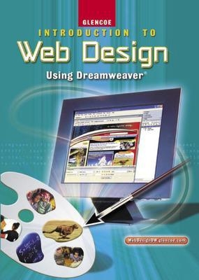 Introduction To Web Design, Using Dreamweaver, Student Workbook -  MCGRAW HILL