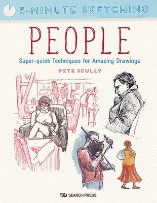 5-Minute Sketching: People - Pete Scully