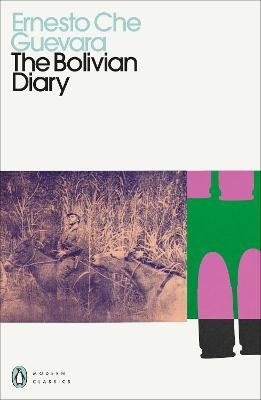 The Bolivian Diary - Ernesto Che Guevara