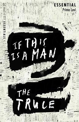 If This Is A Man/The Truce - Primo Levi