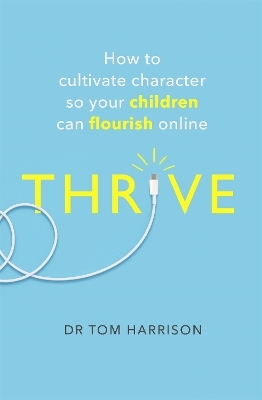 THRIVE - Dr Tom Harrison