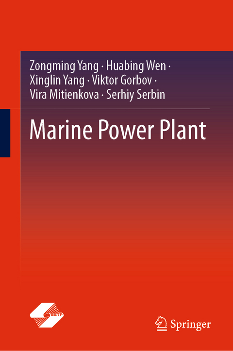 Marine Power Plant - Zongming Yang, Huabing Wen, Xinglin Yang, Viktor Gorbov, Vira Mitienkova