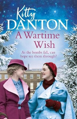 A Wartime Wish - Kitty Danton